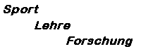 Sport Lehre Forschung